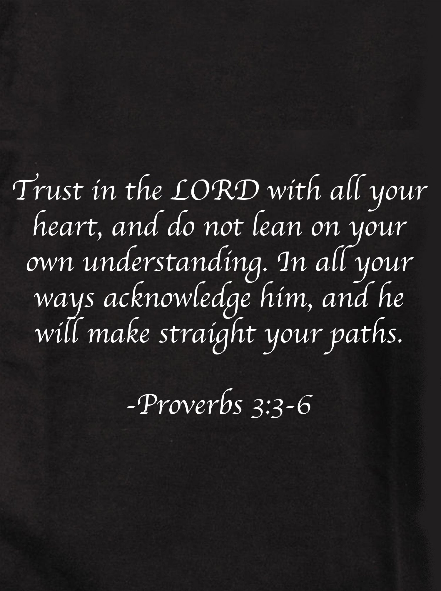 Trust in the LORD with all your heart Kids T-Shirt