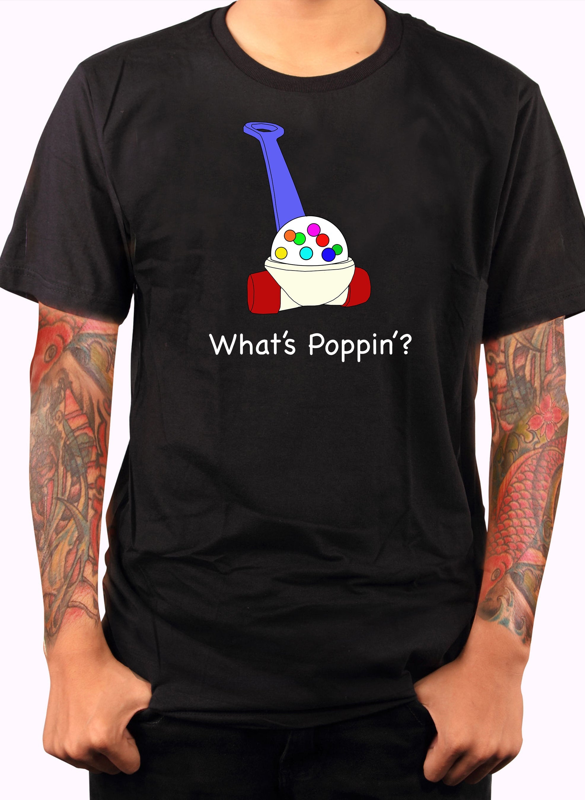 What’s Poppin’? T-Shirt