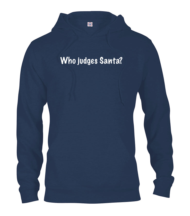 Who Judges Santa? T-Shirt