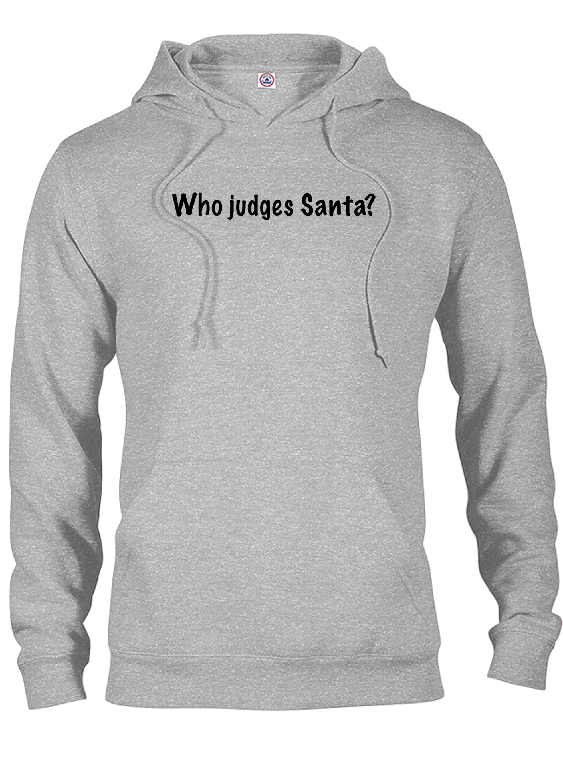 Who Judges Santa? T-Shirt