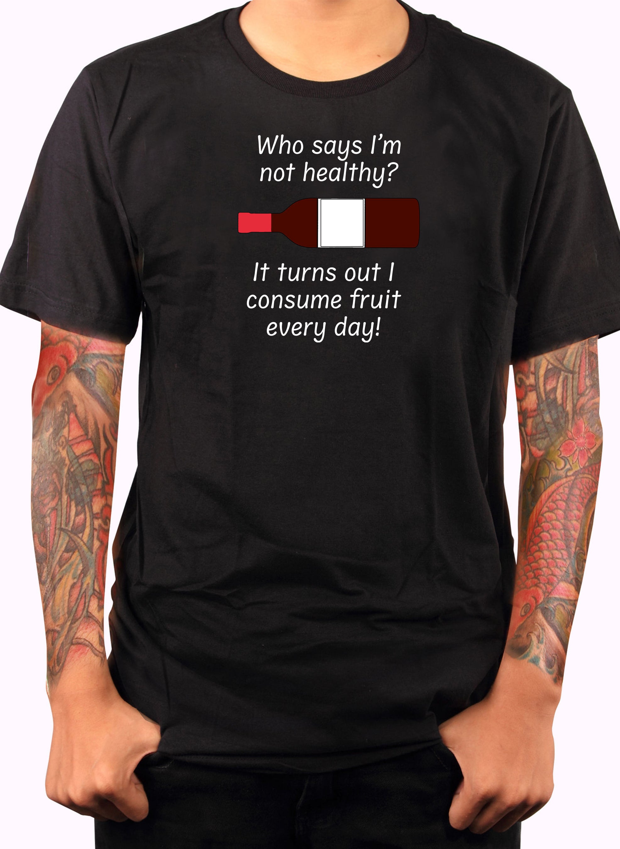 Who says I’m not healthy? T-Shirt