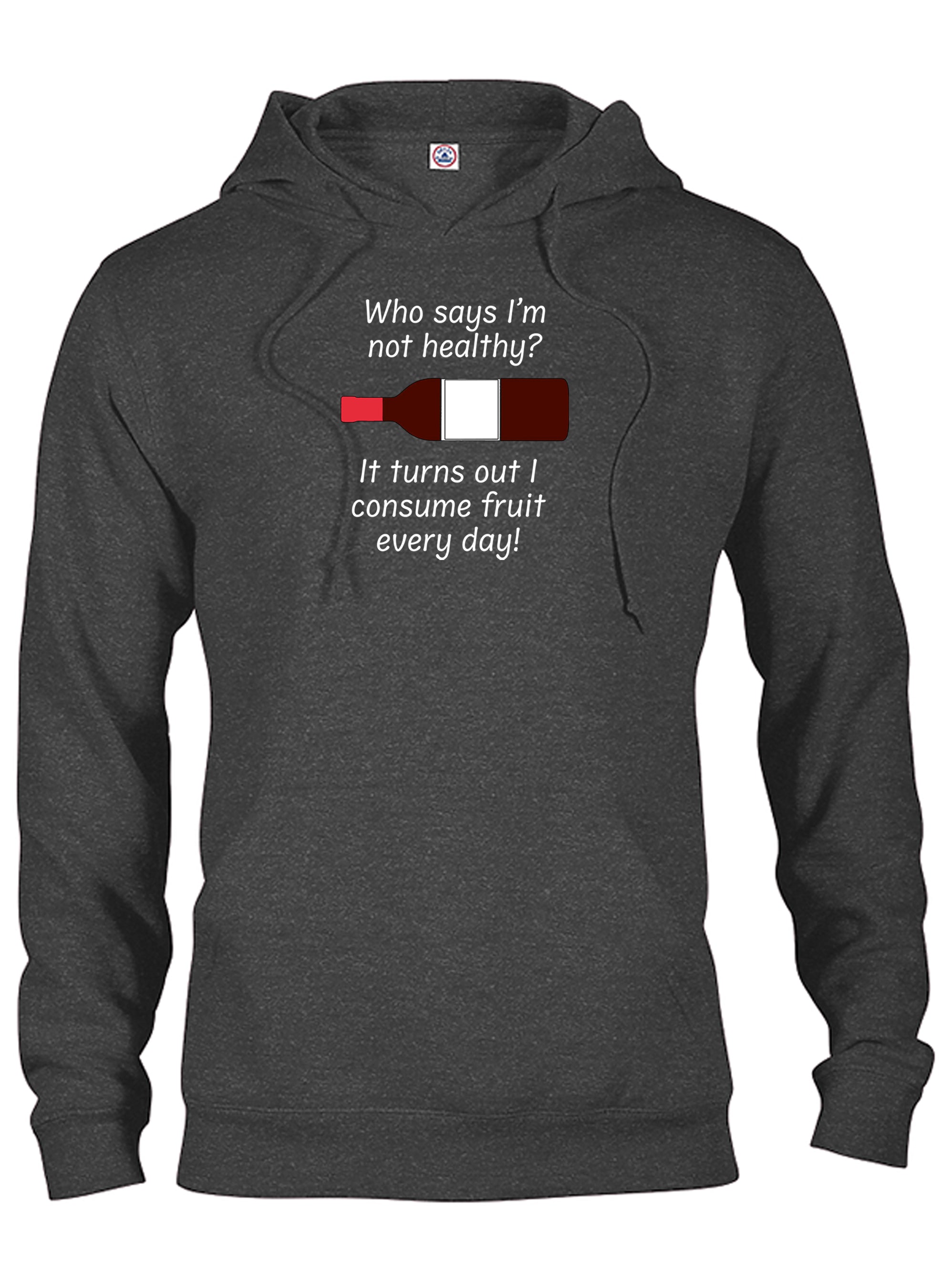 Who says I’m not healthy? T-Shirt