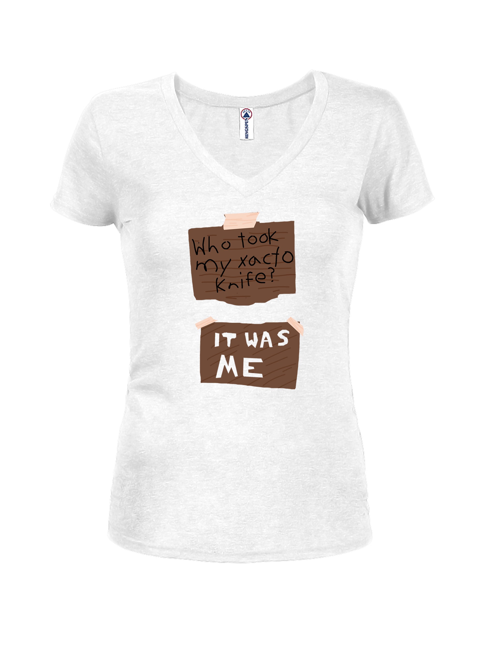 Who took my Xacto knife? It Was Me T-Shirt