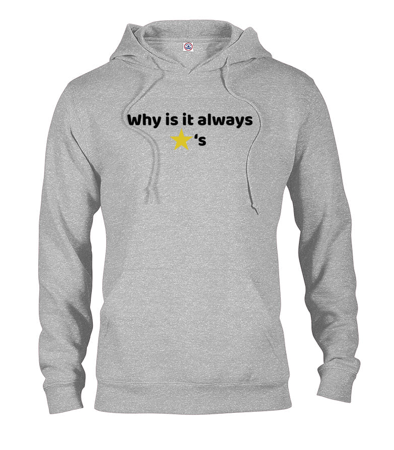 Why is it always stars T-Shirt