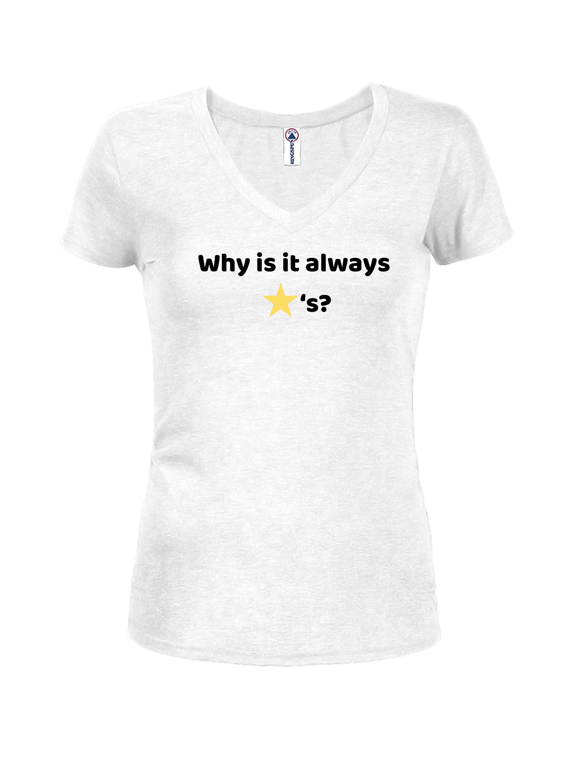 Why is it always stars T-Shirt