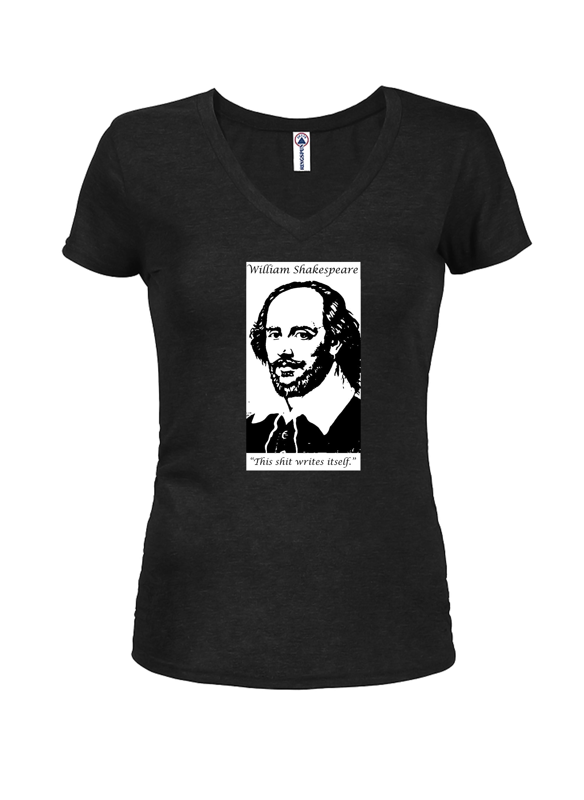 William Shakespeare This Shit Writes Itself Juniors V Neck T-Shirt