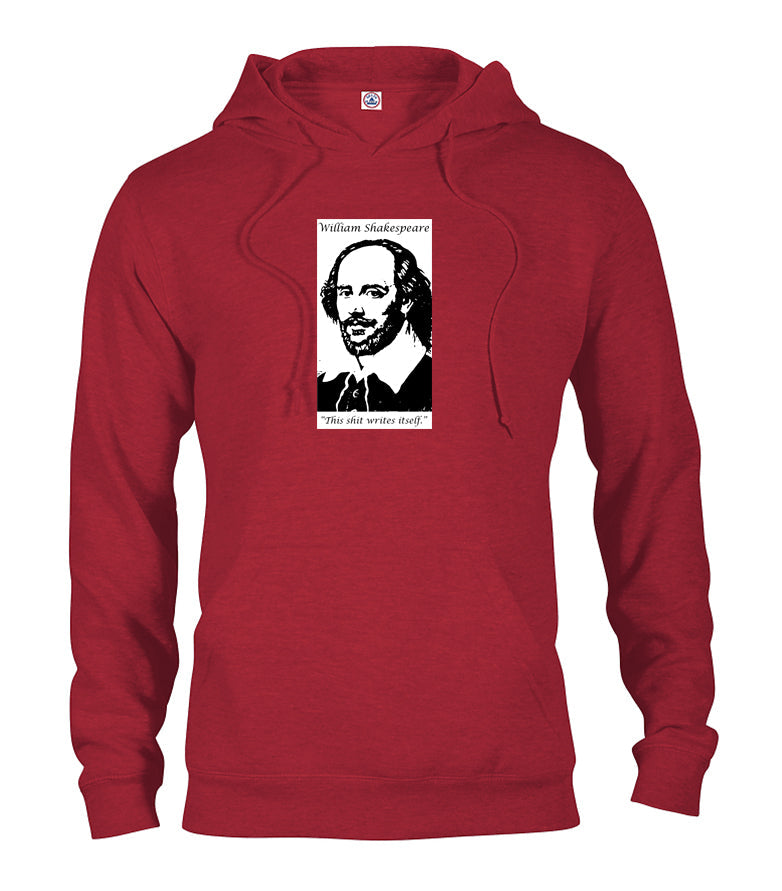 William Shakespeare This Shit Writes Itself T-Shirt