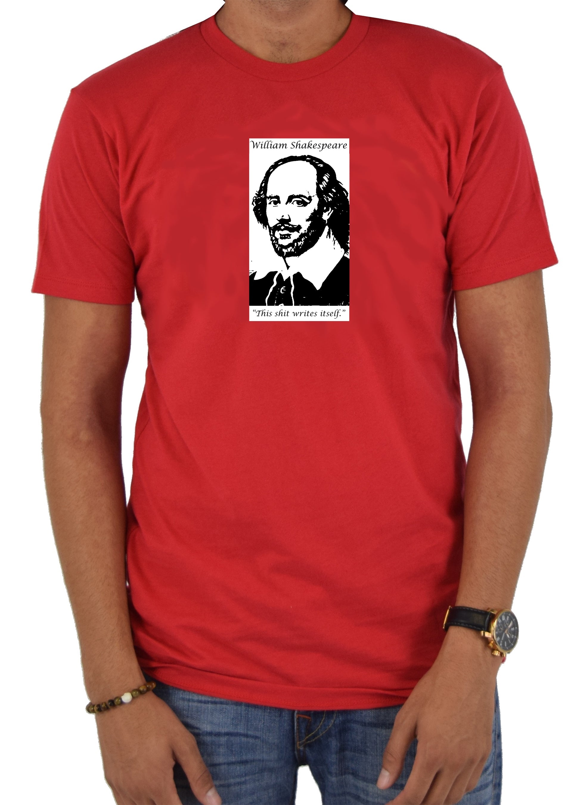 William Shakespeare This Shit Writes Itself T-Shirt