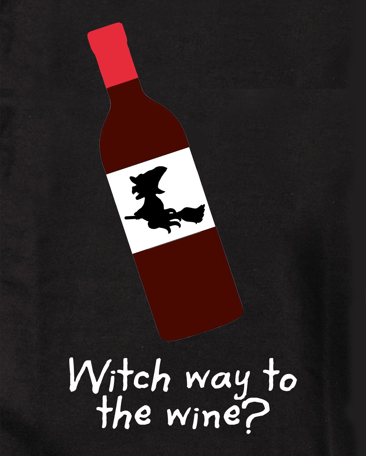 Witch way to the wine? T-Shirt