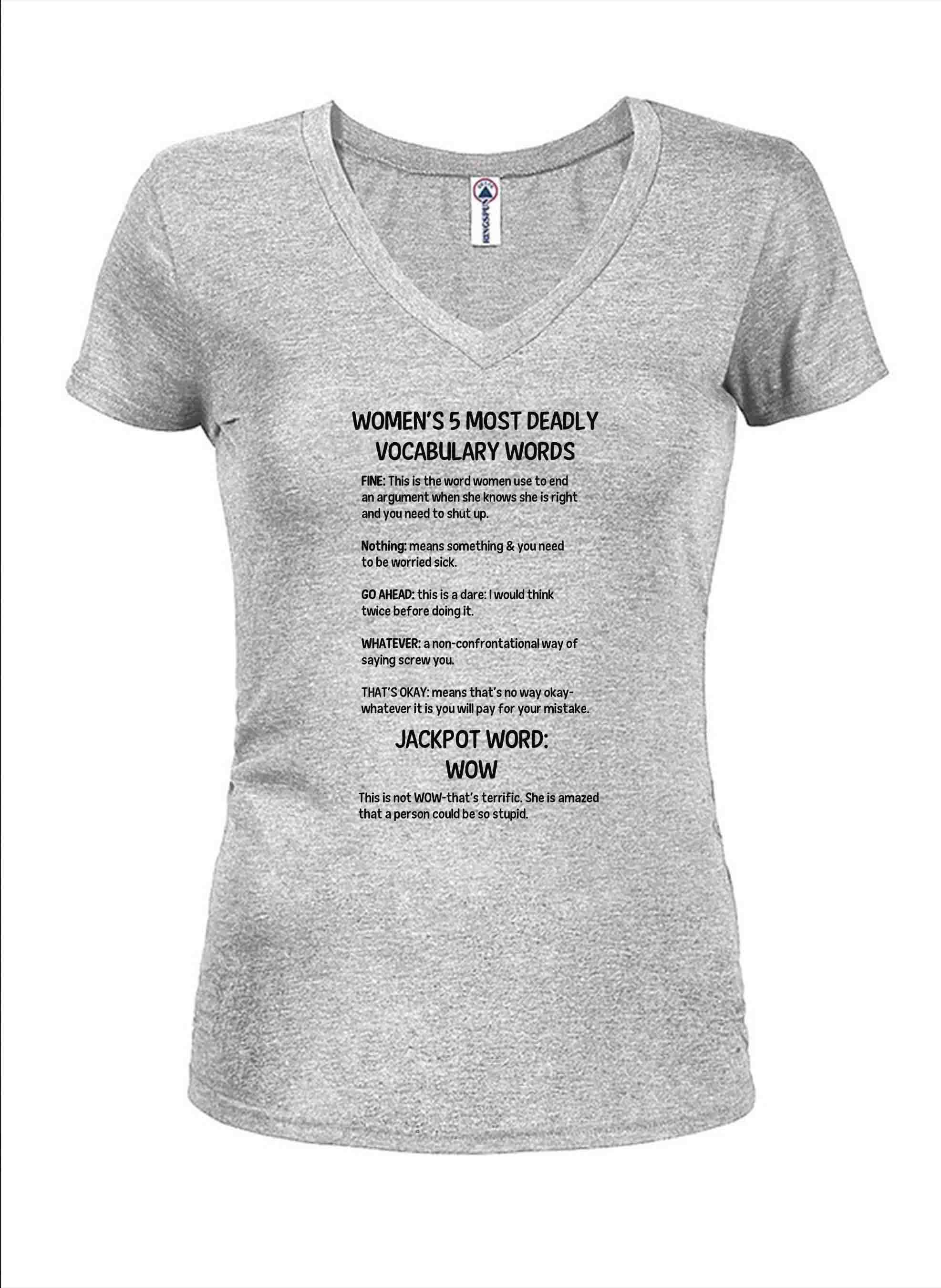 Women's 5 Most Deadly Vocabulary Words Juniors V Neck T-Shirt