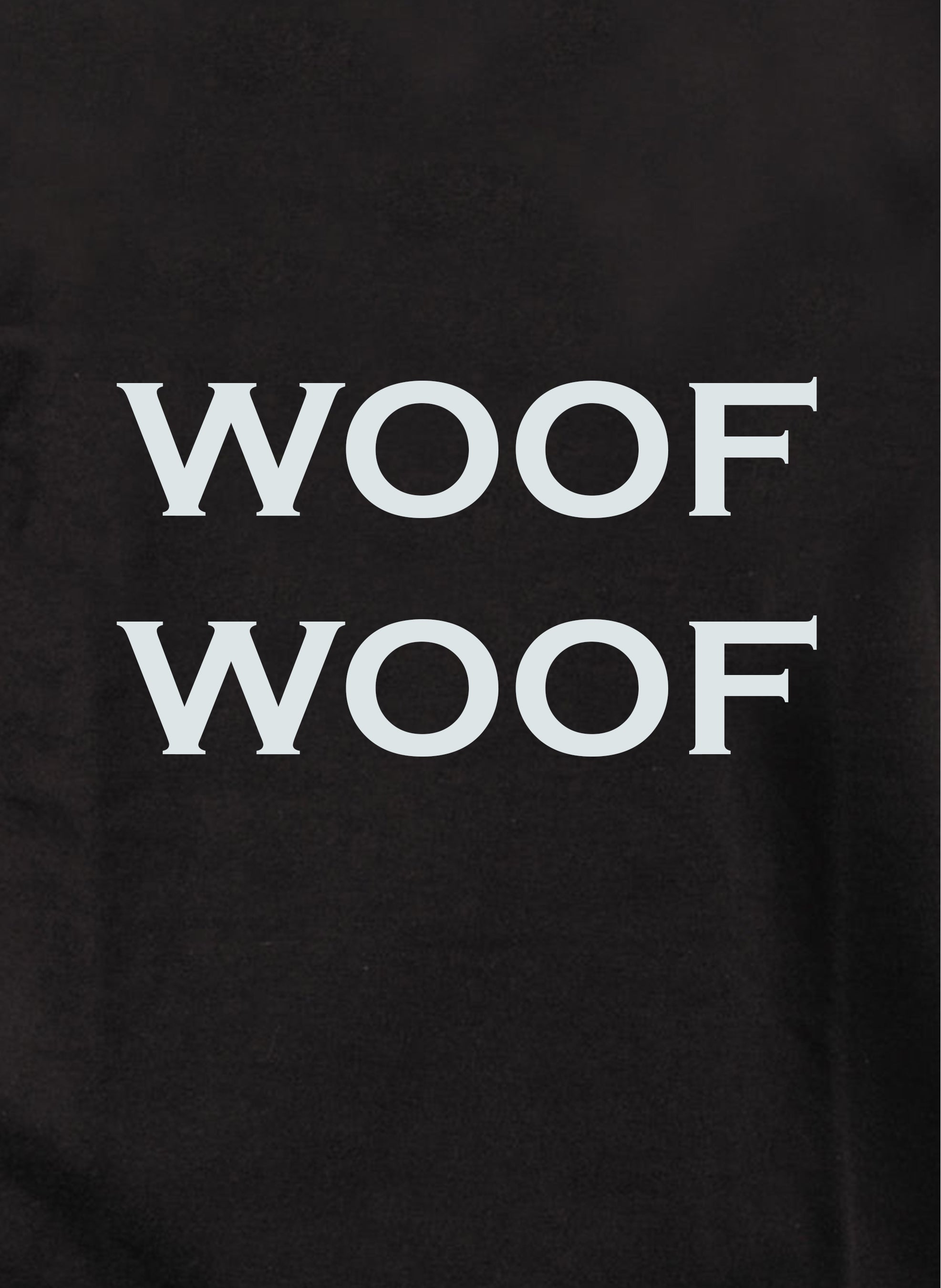 Woof Woof T-Shirt