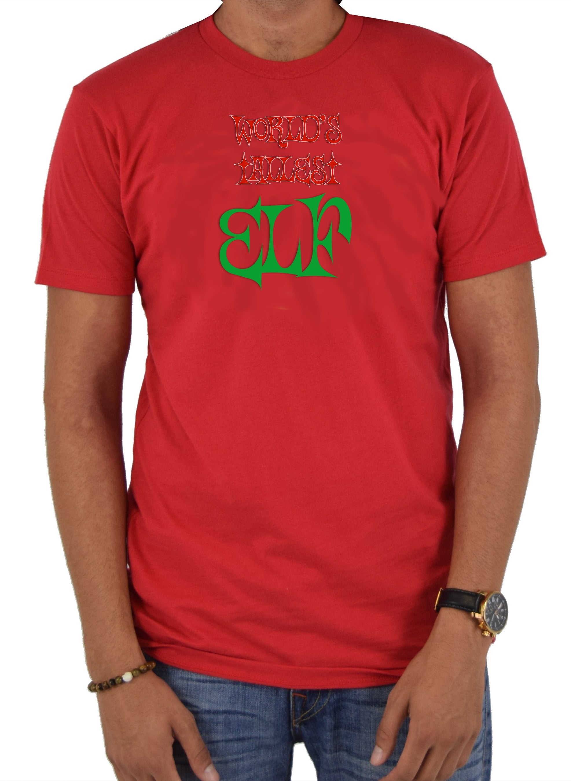 World’s Tallest Elf T-Shirt
