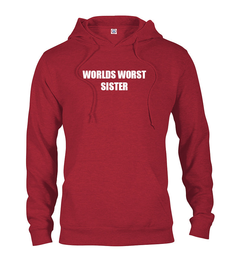 Worlds worst sister T-Shirt