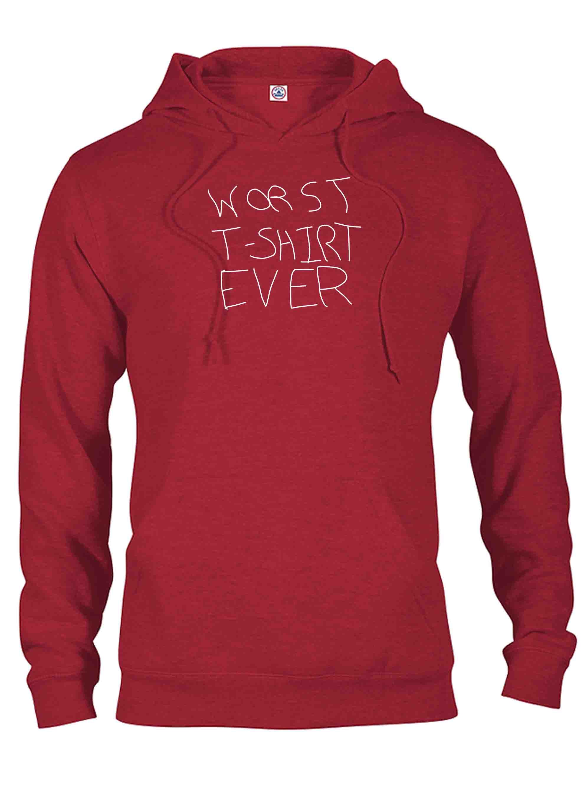 Worst T-Shirt Ever T-Shirt