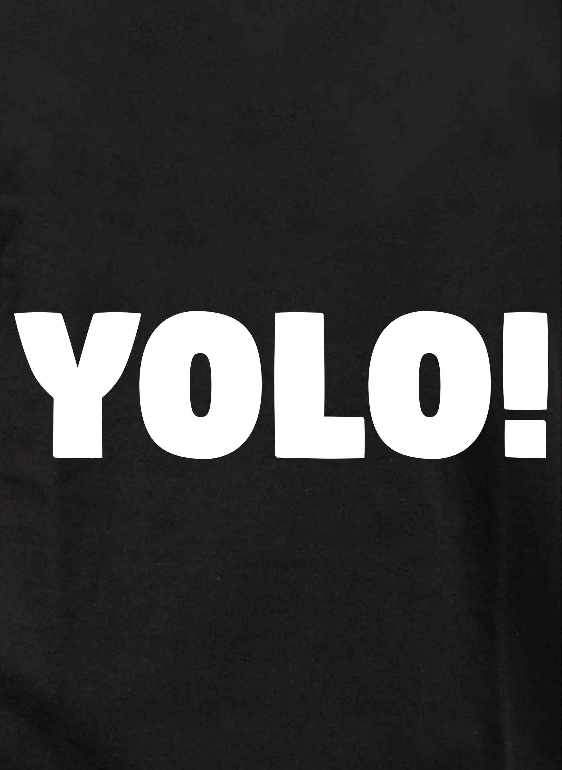YOLO! T-Shirt