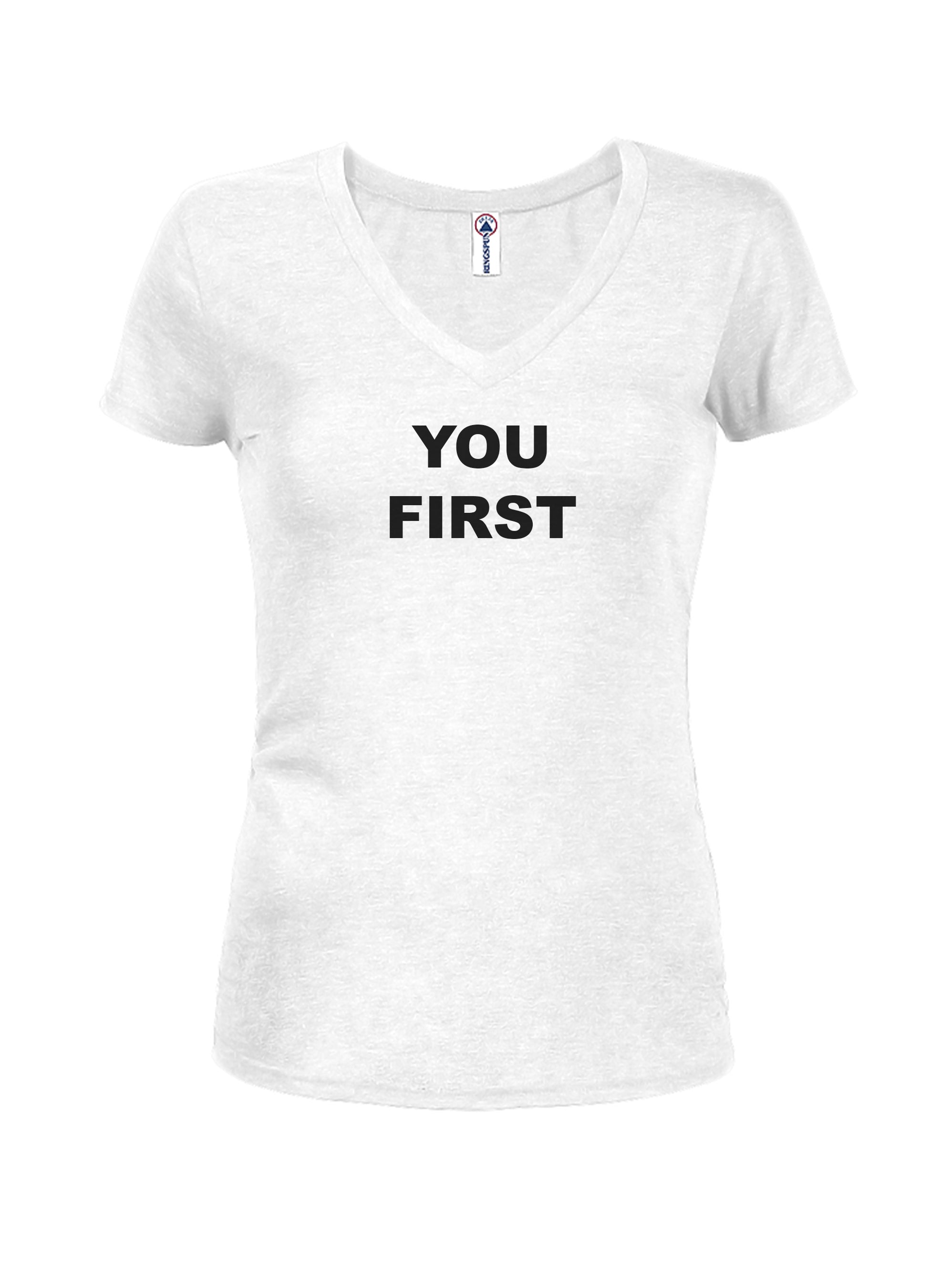 YOU FIRST T-Shirt