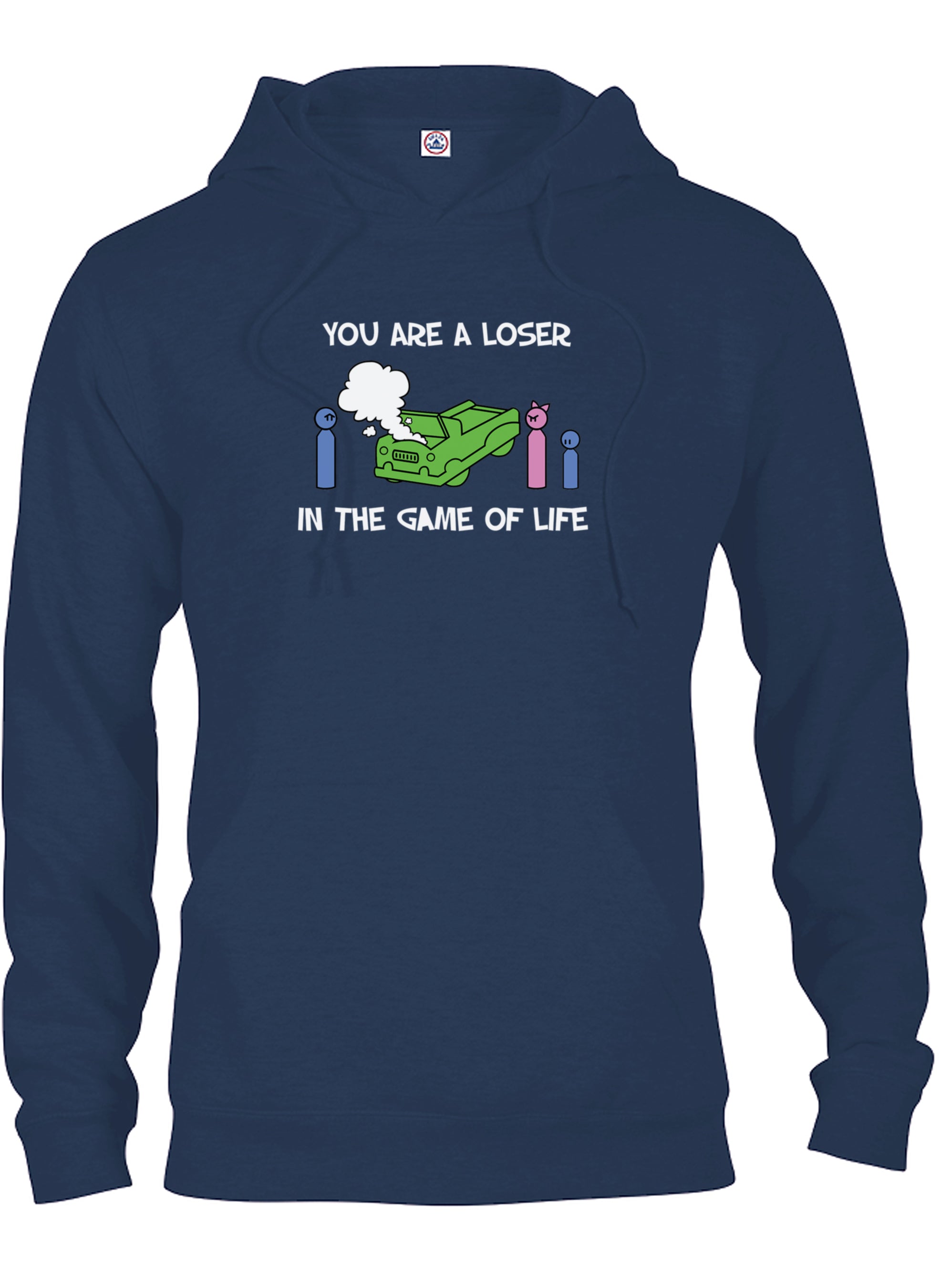 You Are a Loser in the Game of Life T-Shirt