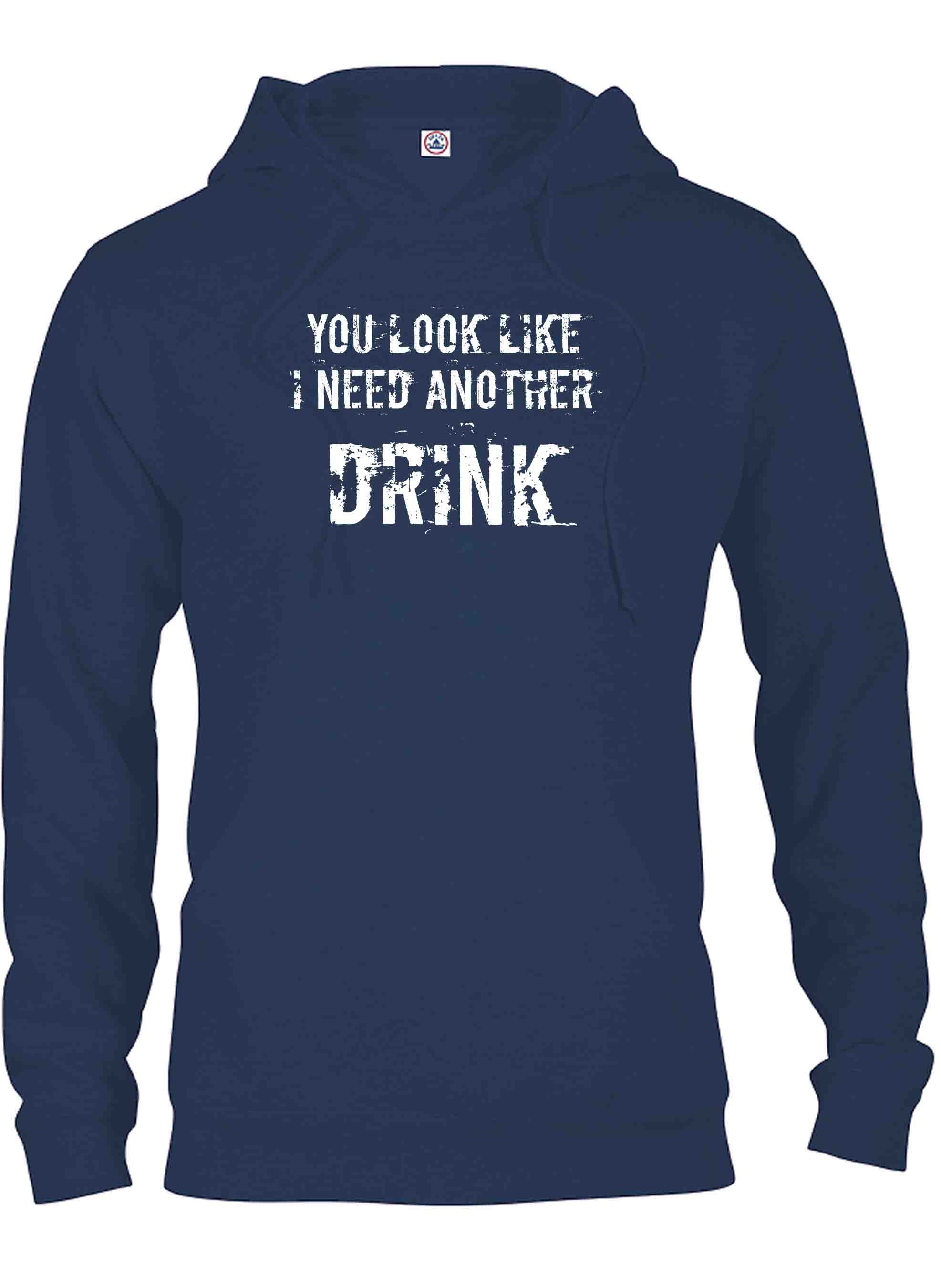 You Look Like I Need Another Drink T-Shirt
