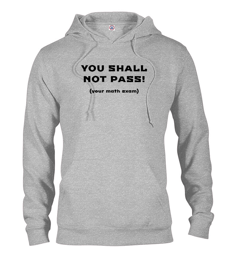 You Shall Not Pass T-Shirt