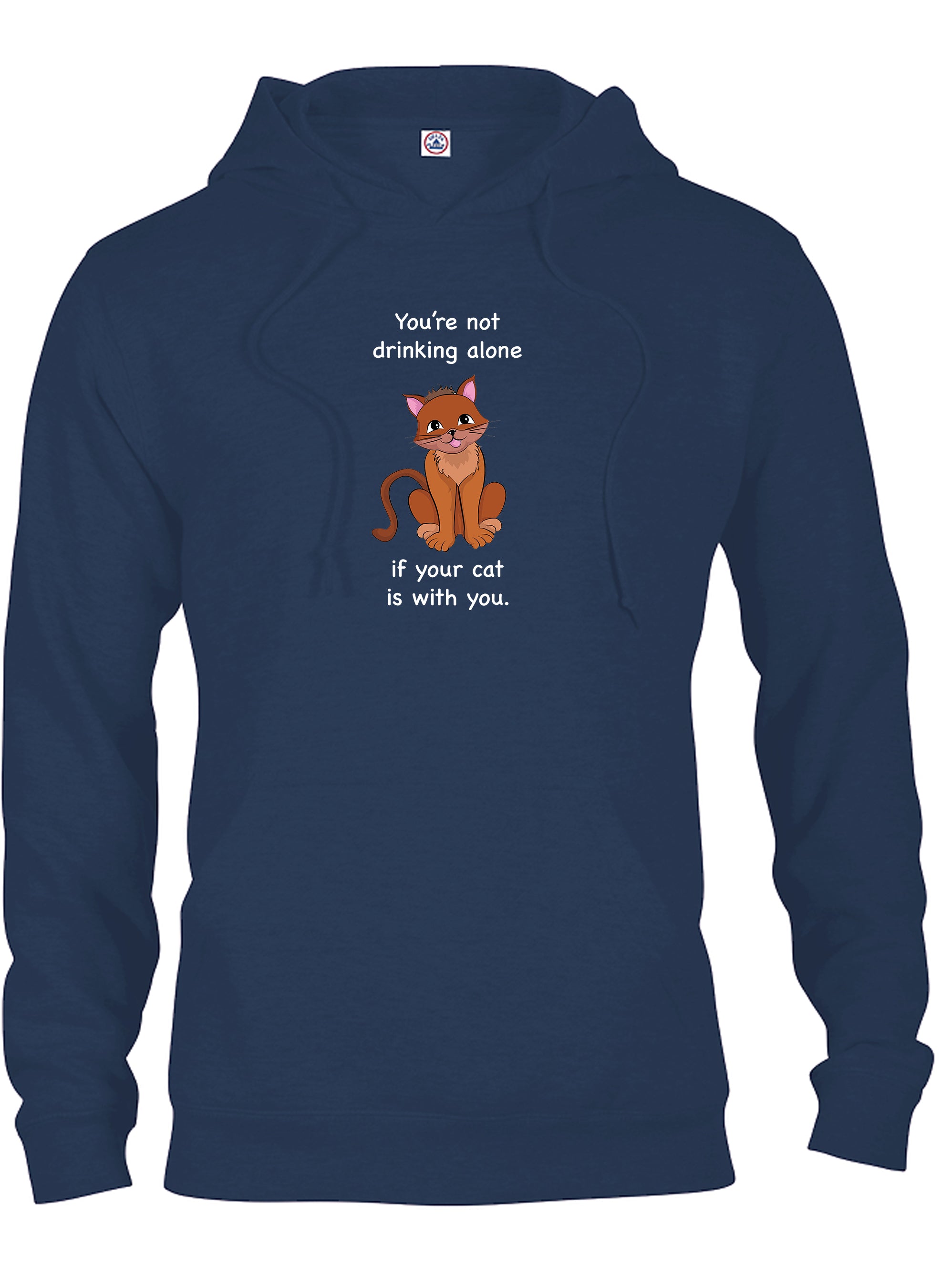 You're not drinking alone if your cat is with you T-Shirt