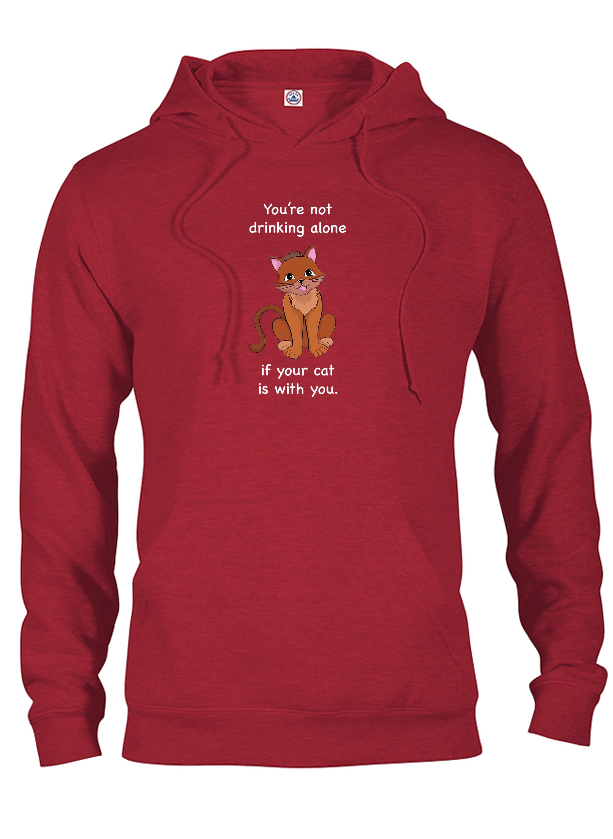 You're not drinking alone if your cat is with you T-Shirt