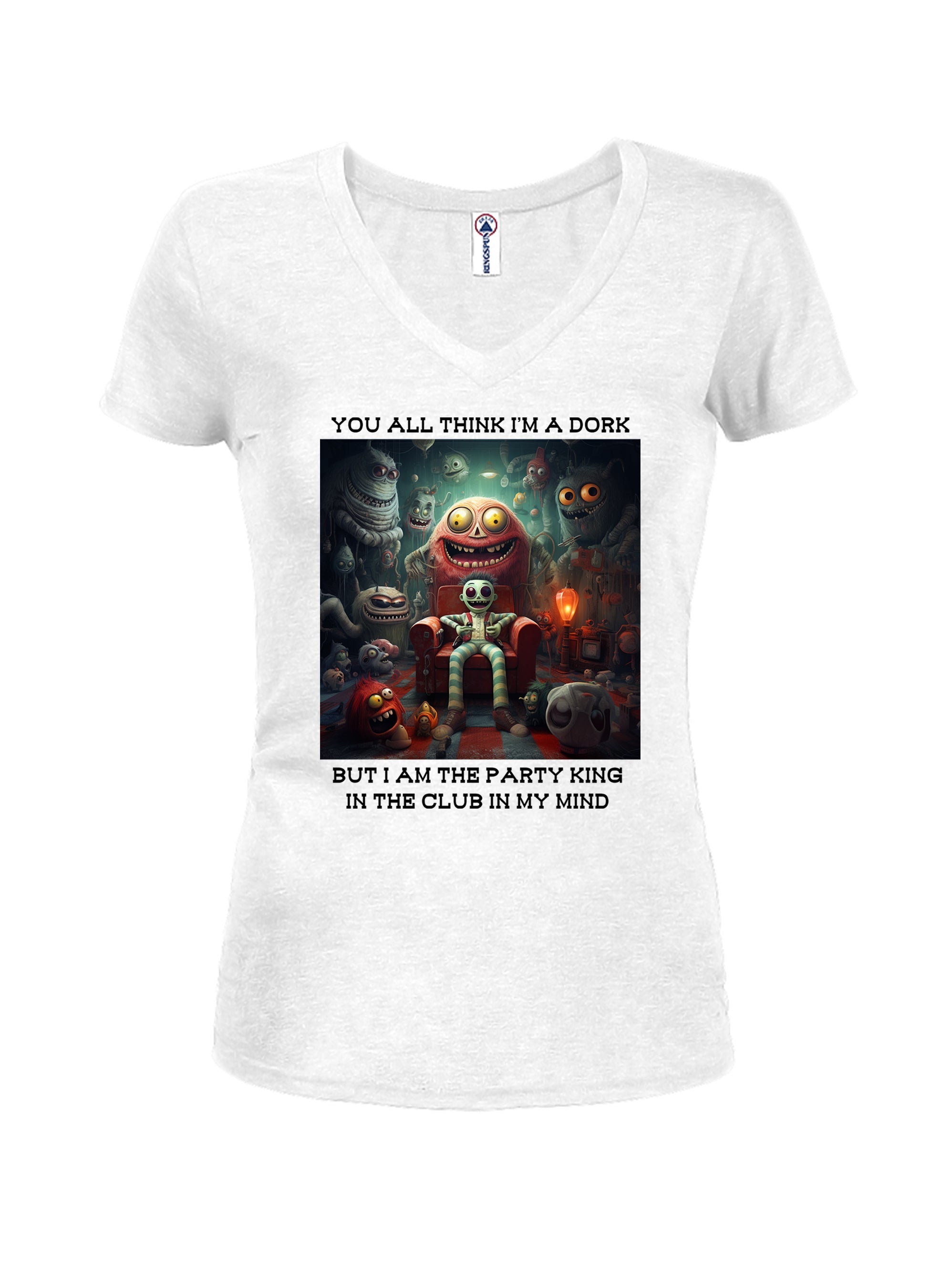 You all think I’m a dork Juniors V Neck T-Shirt