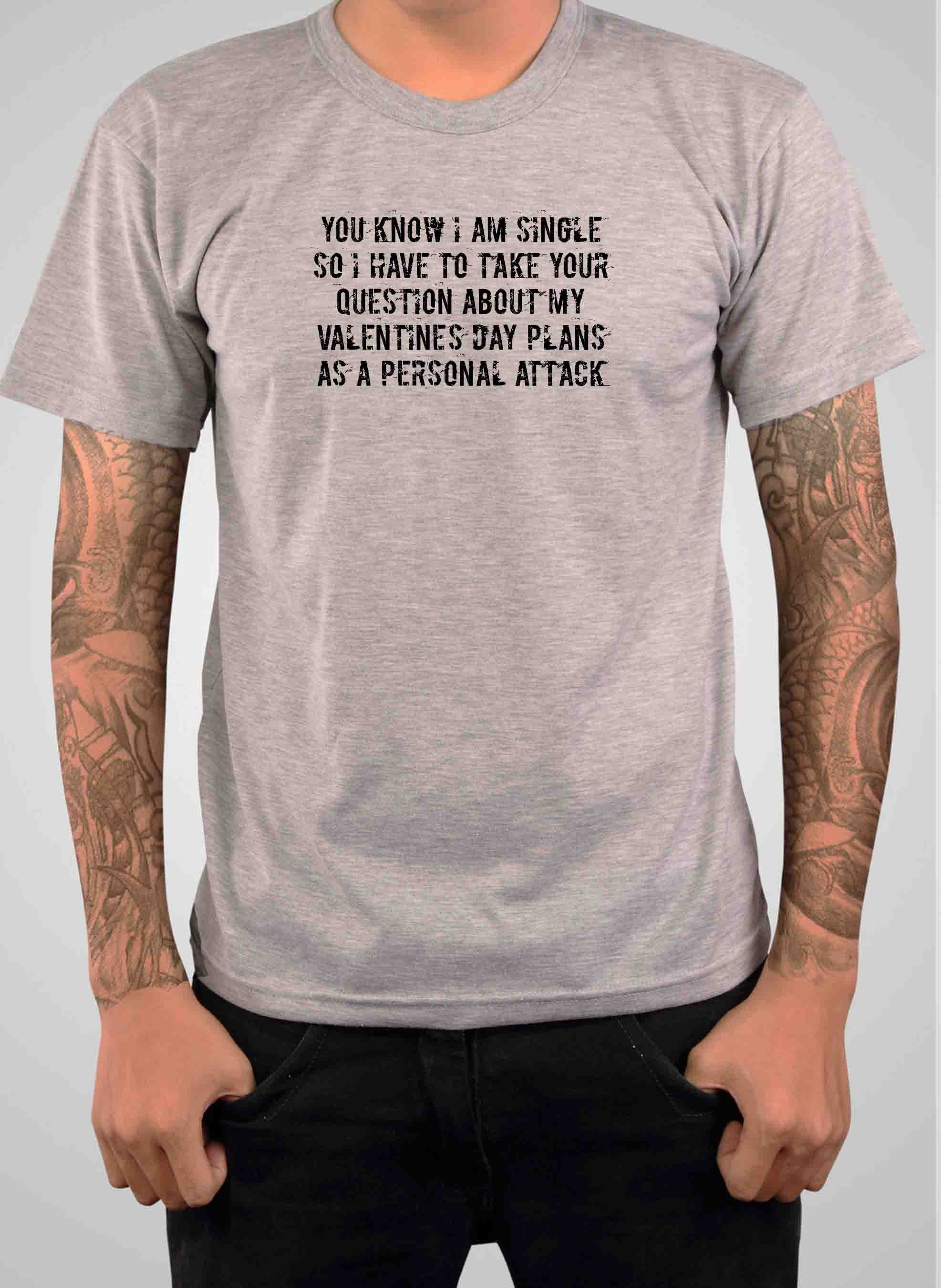 You know I am single T-Shirt