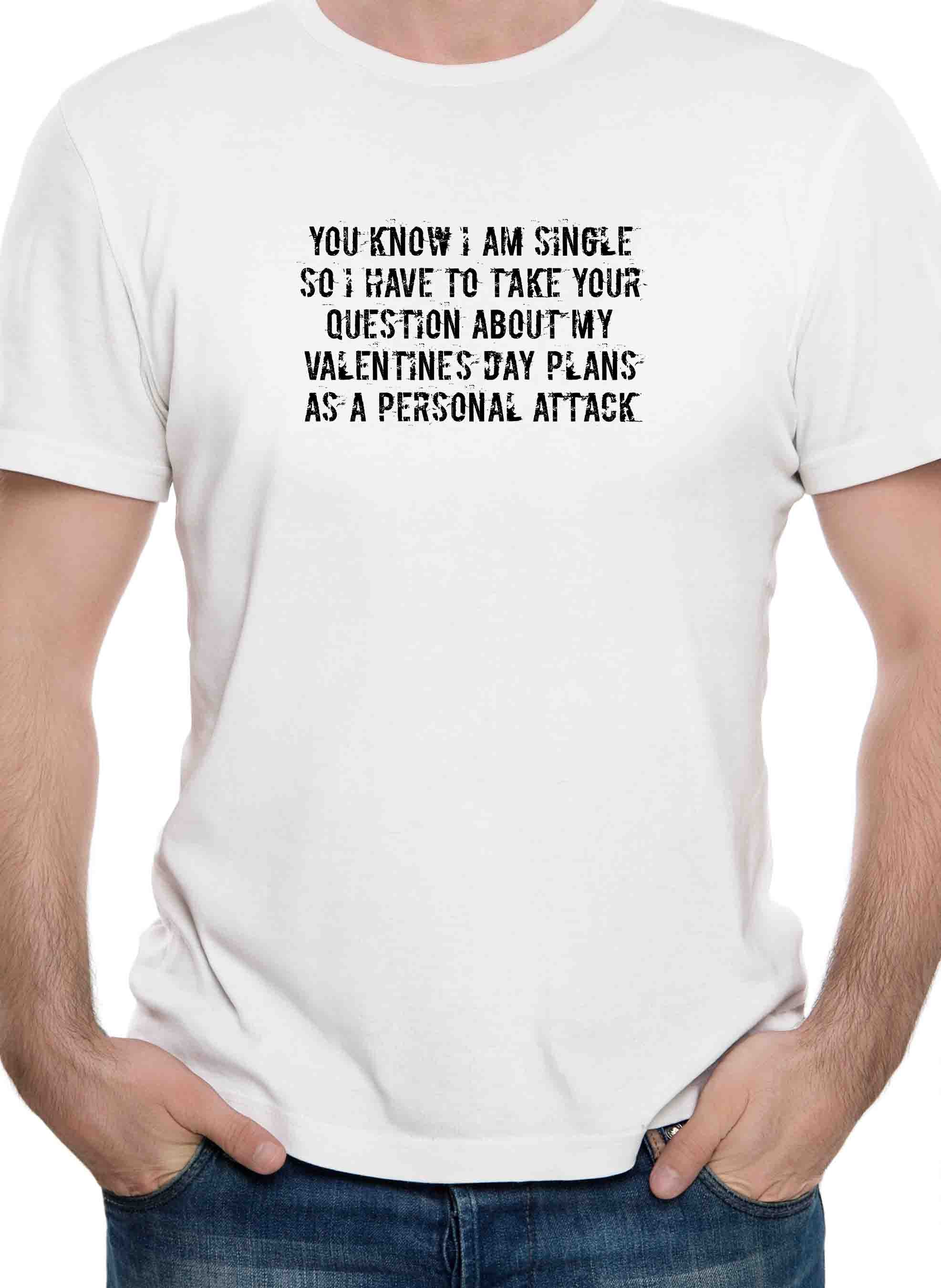 You know I am single T-Shirt