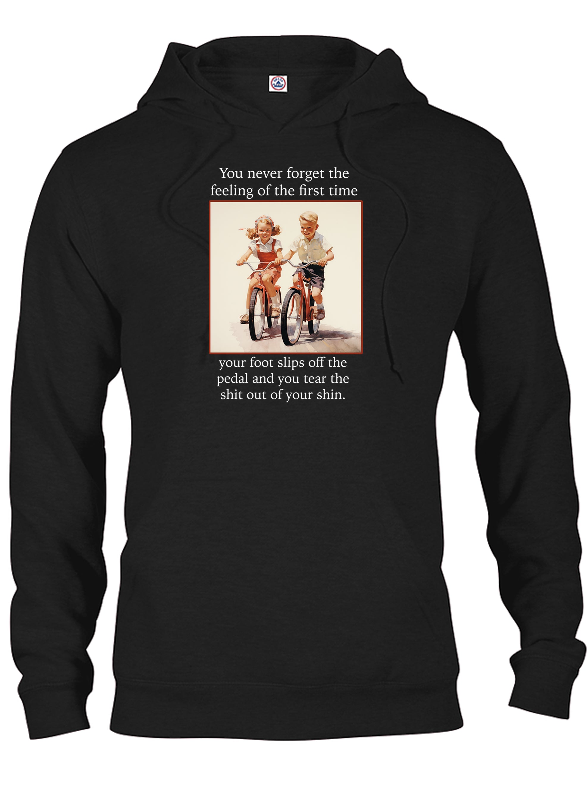 You never forget the feeling of the first time T-Shirt