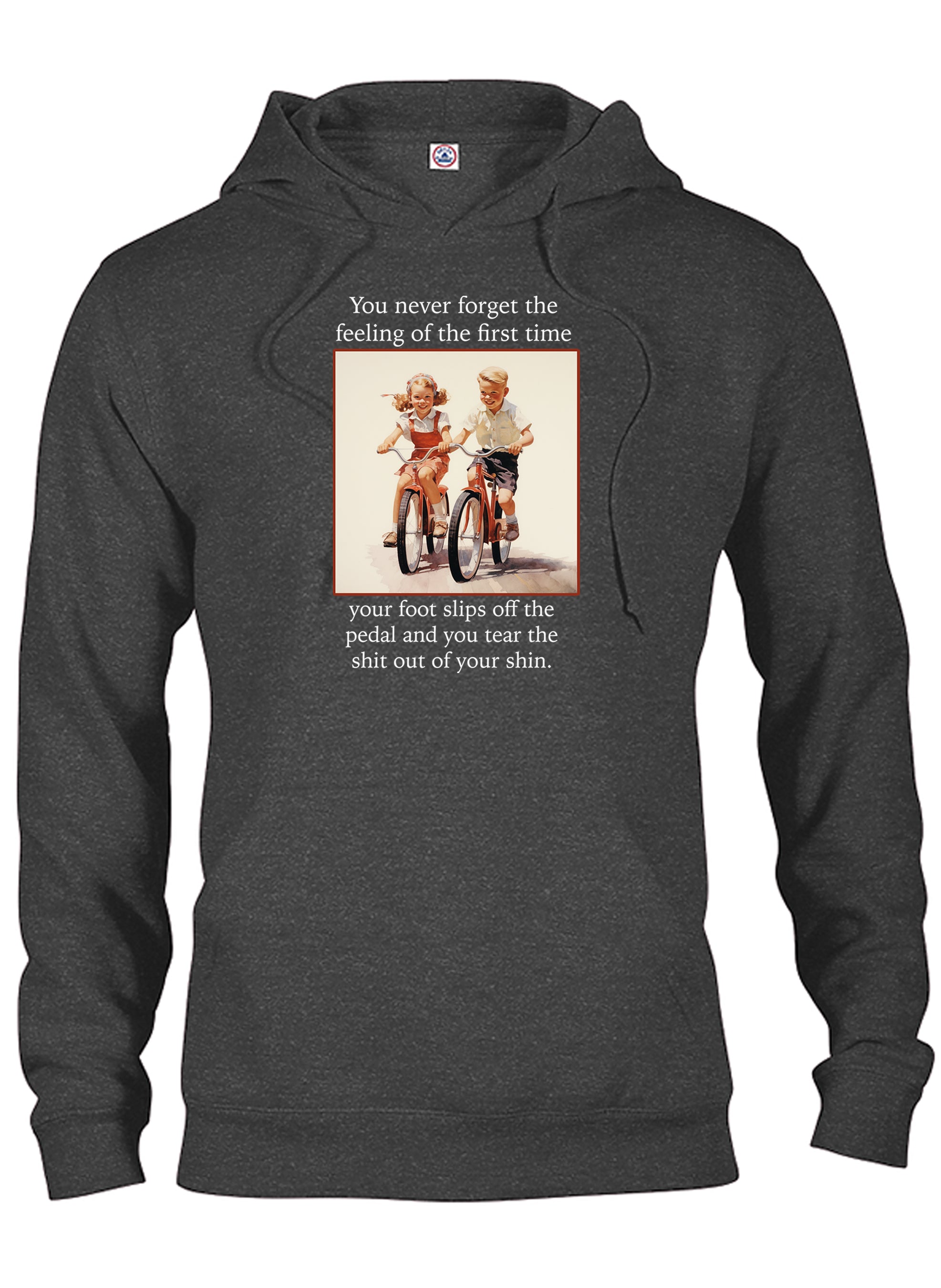 You never forget the feeling of the first time T-Shirt