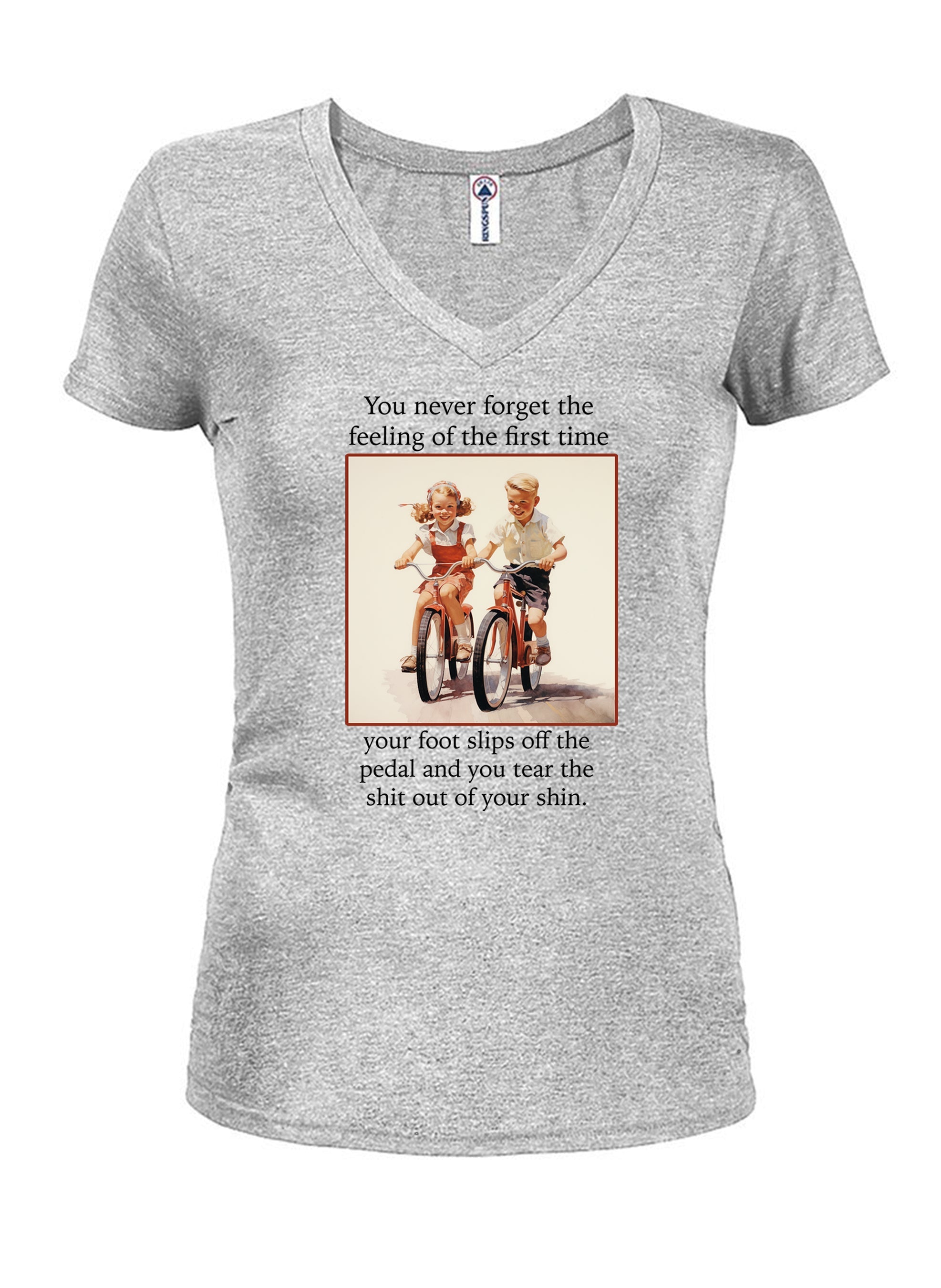You never forget the feeling of the first time Juniors V Neck T-Shirt