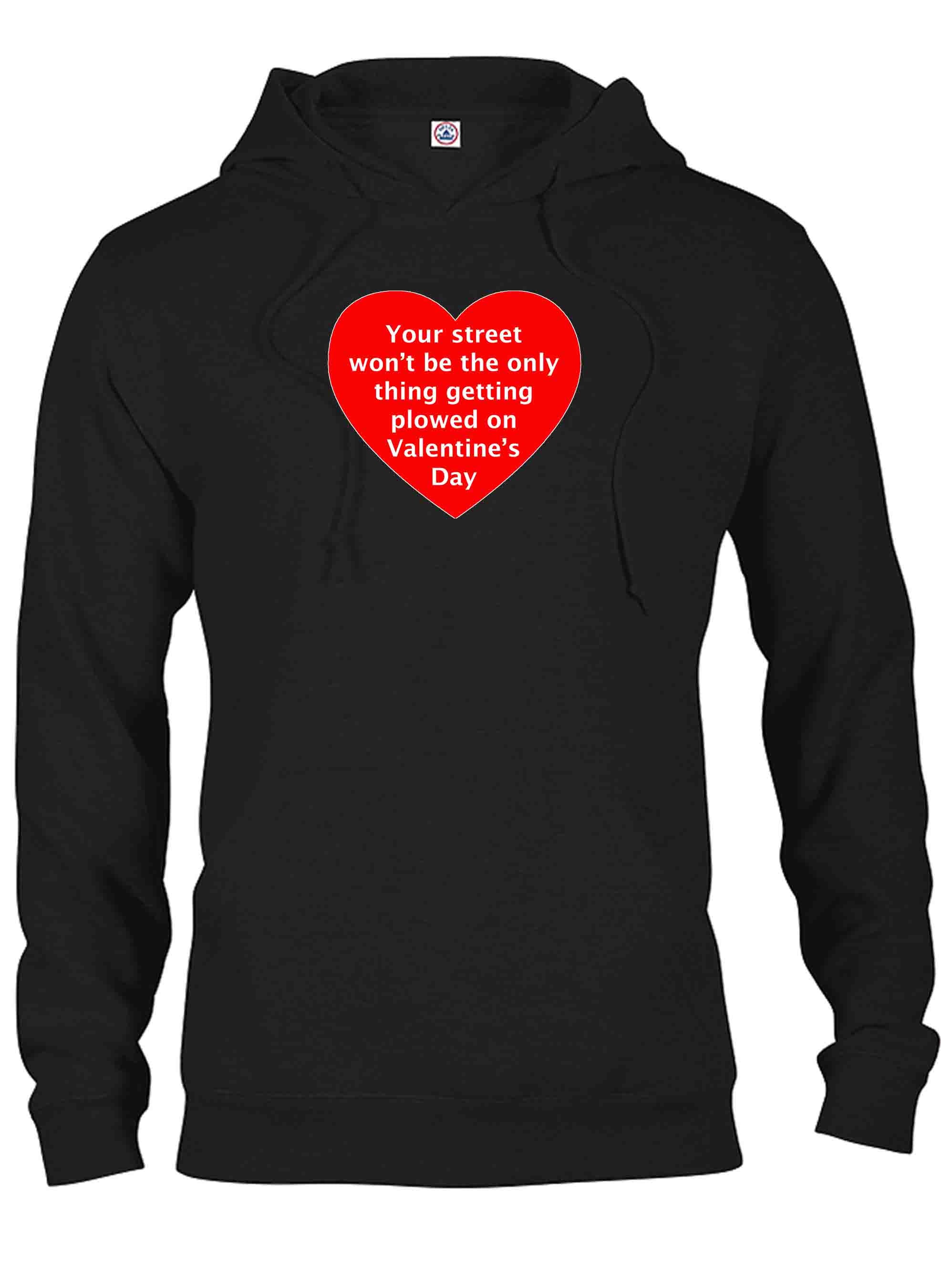 Your street getting plowed on Valentine's Day T-Shirt