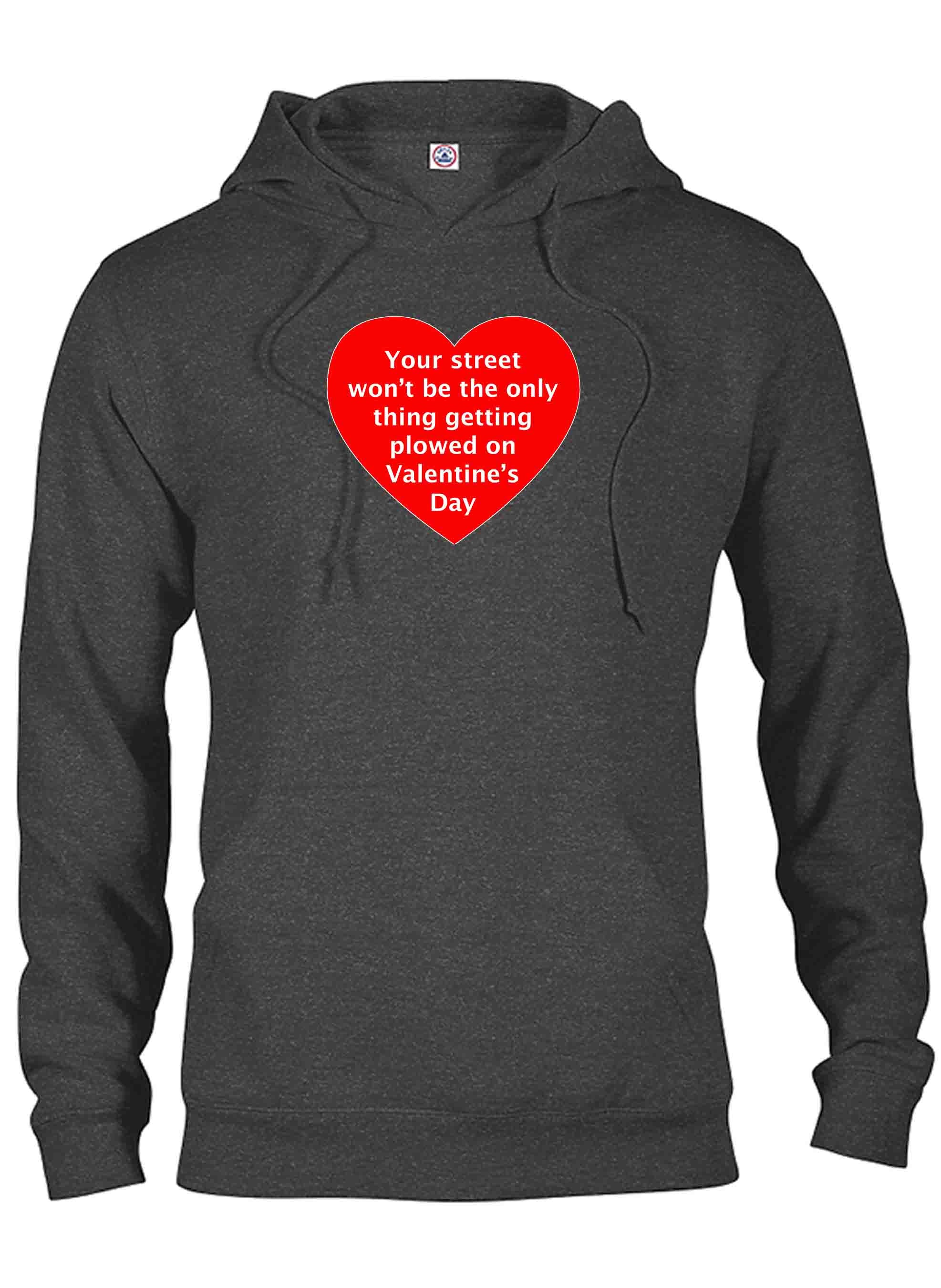 Your street getting plowed on Valentine's Day T-Shirt