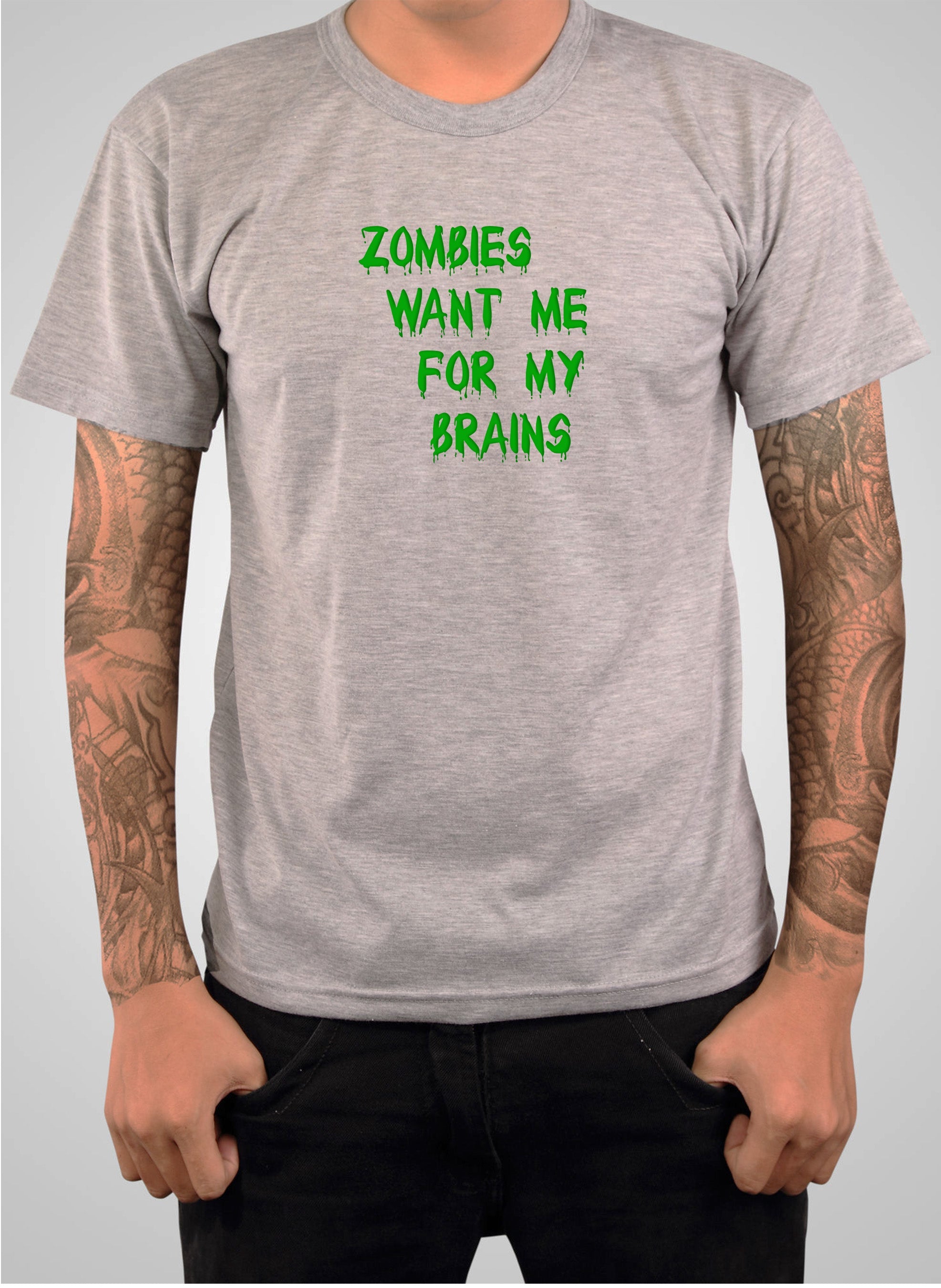 Zombies Want Me for My Brains T-Shirt
