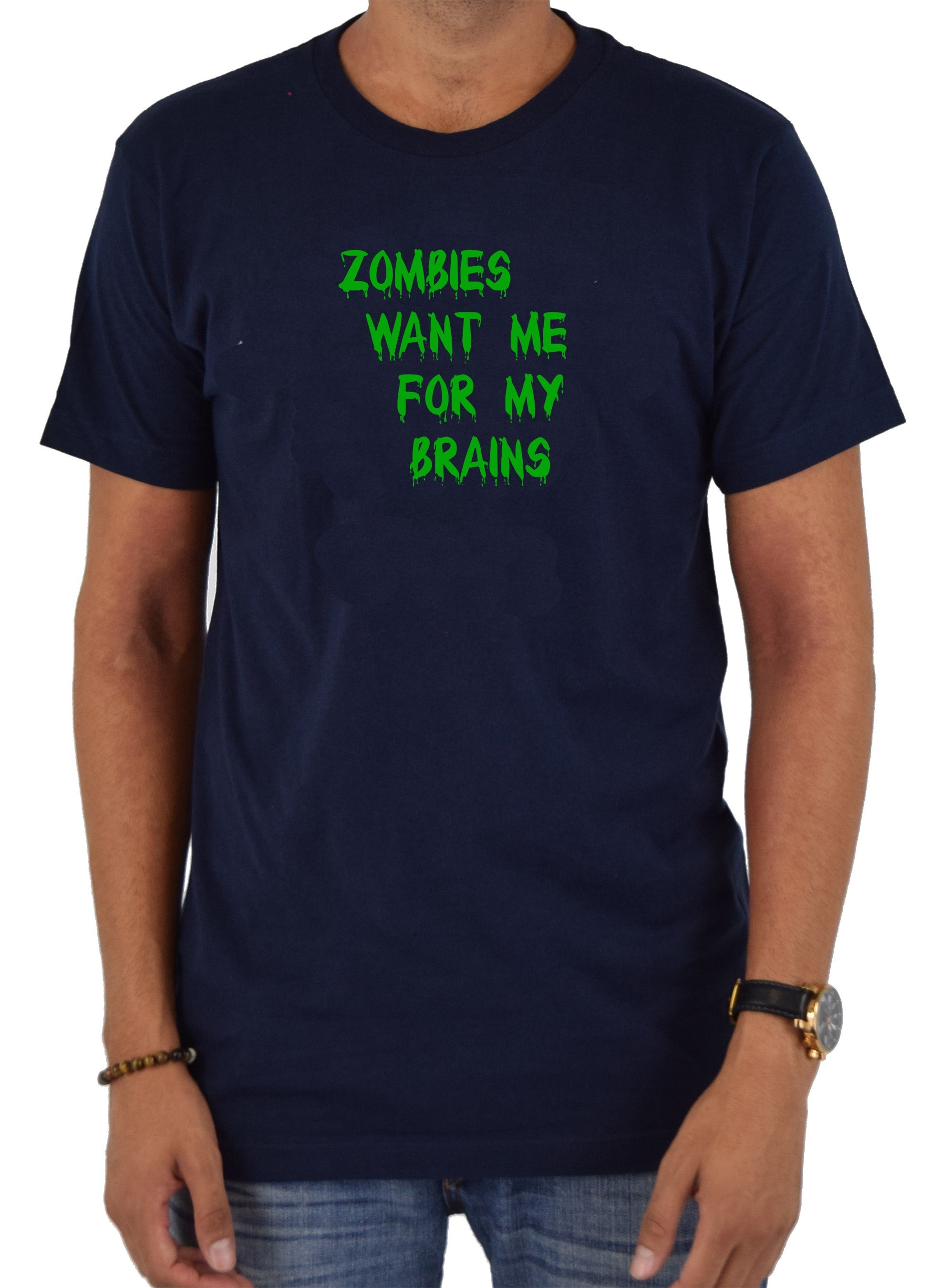 Zombies Want Me for My Brains T-Shirt