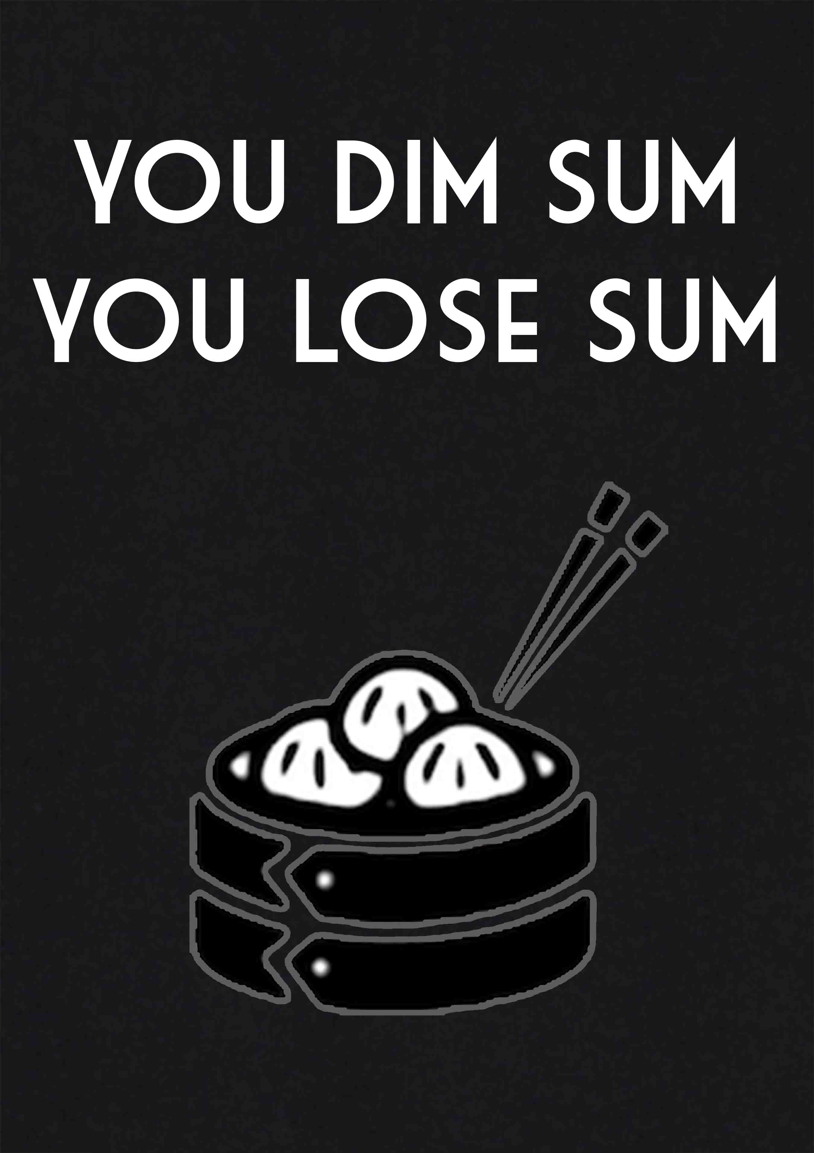 You Dim Sum T-Shirt